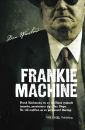 : Frankie Machine