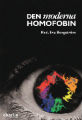 : Den moderna homofobin