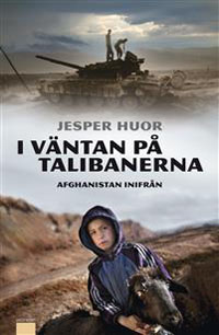 : I väntan på talibanerna