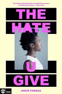 : The Hate U Give