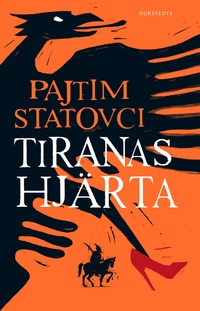 : Tiranas hjärta