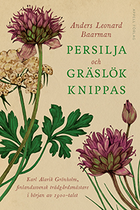 : Persilja och gräslök knippas