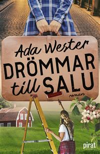 Ada Wester: 'Drömmar till salu'