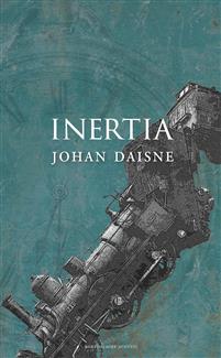 Johan Daisne: 'Inertia'