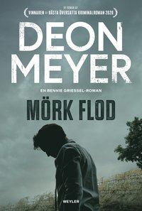 Deon Meyer: 'Mörk flod'