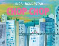 Linda Bondestam: 'Chop Chop'