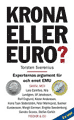 : Krona eller Euro