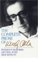 : The Complete Prose of Woody Allen