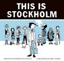 : This is Stockholm
