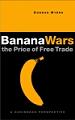 : Banana wars